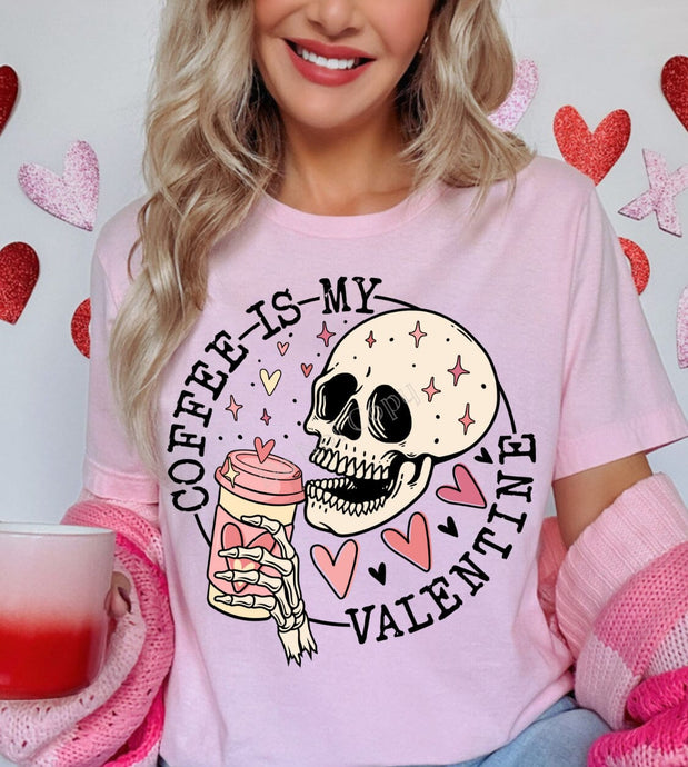 Coffee Is My Valentine Skeleton DTF Transfer (300 HOT PEEL) | Ships 3-7 Business Days