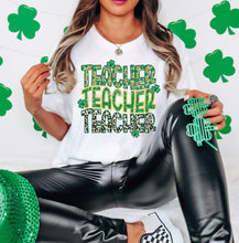 Load image into Gallery viewer, Teacher Repeat St. Patrick&#39;s Day DTF Transfer (300 HOT PEEL) | Ships 3-7 Business Days
