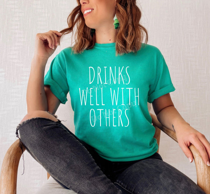 PO SHIPS 1/12 Screen Print Transfer | Drinks We’ll With Others