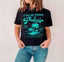Load image into Gallery viewer, RTS Screen Print Transfer | Find Me Under the Palms Mint

