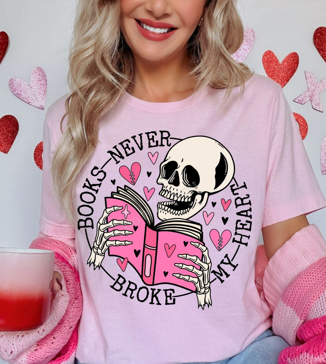 Books Never Broke My Heart Valentine Skeleton DTF Transfer (300 HOT PEEL) | Ships 3-7 Business Days