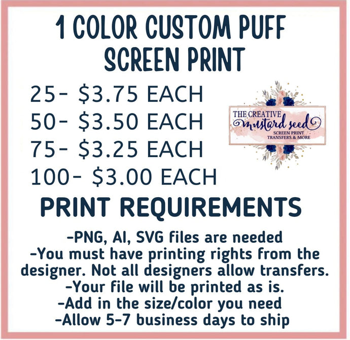 Custom ONE Color PUFF | Screen Print Transfer | Ships in 5-7 business days