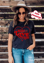 Load image into Gallery viewer, PO SHIPS 1/25 Screen Print Transfer | Self Love Club PUFF
