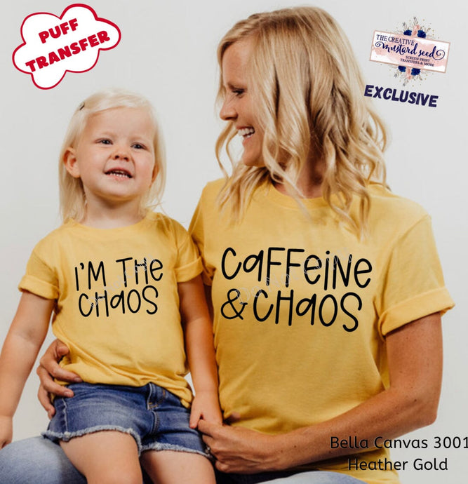 PO SHIPS 2/1 Screen Print Transfer | Caffeine and Chaos | I’m The Chaos PUFF