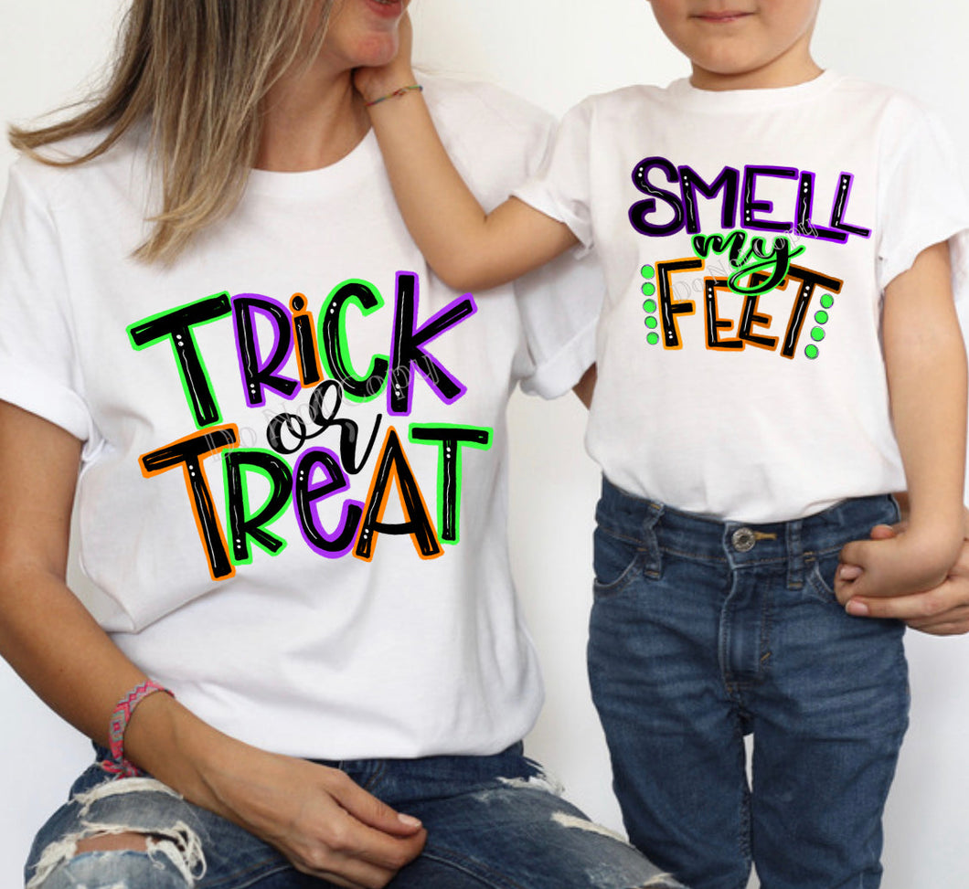PO SHIPS 8/31 Screen Print Transfer | Trick or Treat Smell My Feet | Adult and Youth (HIGH HEAT)