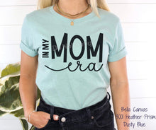 Load image into Gallery viewer, RTS Screen Print Transfer | In My Mom Era
