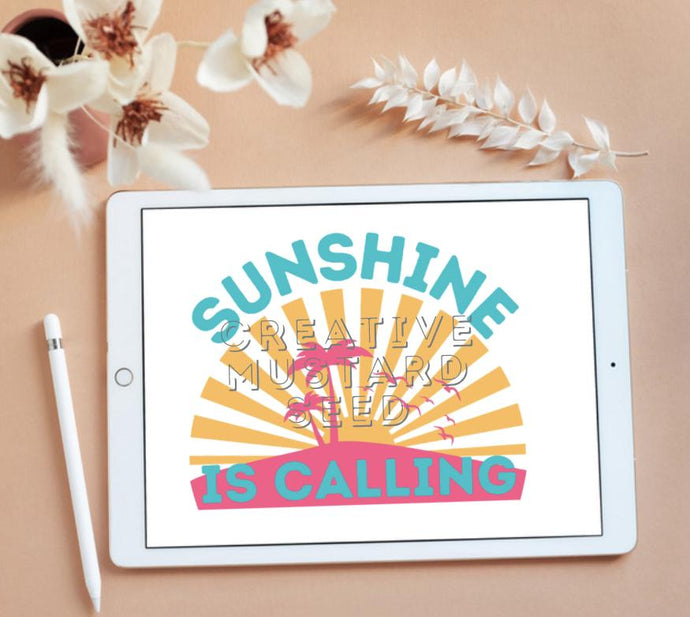 Sunshine Is Calling | Digital Download